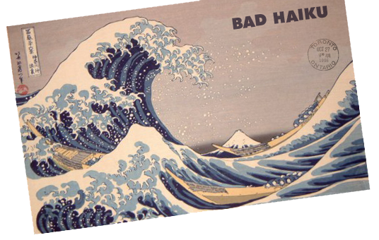 Bad Haiku Poster